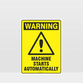 Custom Signs Outdoor Metal,Warning Machine Starts Automatically Sign
